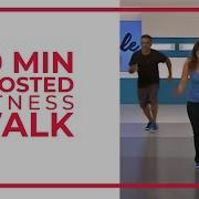30 Minute Boosted Fitness Walk Walk At Home