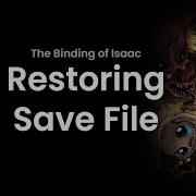 Video Game Binding Of Isaac Restore Save File