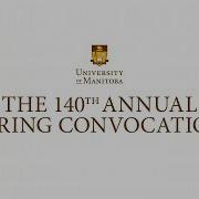 2019 UM Spring Convocation Thursday May 23 10 00 Am Bannatyne