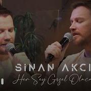 Sinan Akçıl Her Şey Güzel Olacak Akustik
