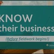 Fieldwork Tip 1 Know The Client S Business Before Fieldwork Begins
