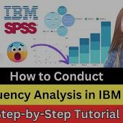 Master SPSS Frequency Analysis In 5 Easy Steps