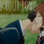 Ao Haru Ride AMV I Need Your Love