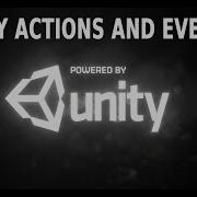 Easy Actions And Events In Unity