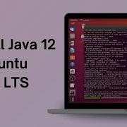 How To Install Java 12 In Ubuntu 18 04 LTS
