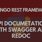 API Documentation With Swagger And Redoc Learn Django REST Framework 16