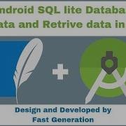 Android SQL Lite Data Insert And Retrieve Part 2 Android Studio Fast Generation