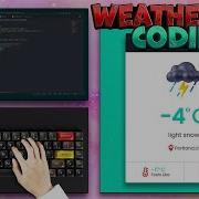 ASMR Programming Weather App Coding With JavaScript No Talking