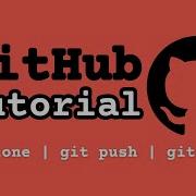 4 GitHub Tutorial Git Clone Git Push Git Pull