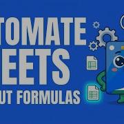Automate Everything In Google Sheets Without Formulas Or Code SheetXAI
