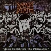 NAPALM DEATH From Enslavement To Obliteration 1988 Full Album
