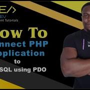 How To Connect PHP Application To MySQL Using PDO Trevoir Williams