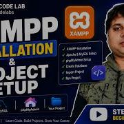 XAMPP Installation Project Setup PHP Development Environment Setup