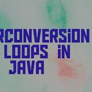 Взаимопреобразование циклов Java Класс 9 ICSE