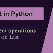 Python Tutorial In Hindi Operations On List List In Python Python Tutorial For Beginners