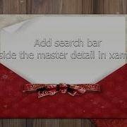 Add Search Bar Inside The Master Detail In Xamarin