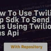 How To Use Twilio Php Sdk To Send Sms Using Twilio Sms Api