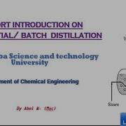 Batch Distillation Short Introduction