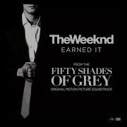 The Weeknd Earned It From Fifty Shades Of Grey Official Lyric Video