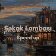 Yirmi7 Sokak Lambası Speed Up