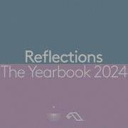 Reflections The Yearbook 2024 Continuous Mix