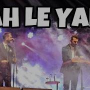 Ah Le Yar Hüseyin Turan Ahmet Baran