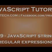 JavaScript Strings And Regular Expressions