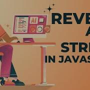 Reverse A String In JavaScript Using A For Loop JavaScript Interview Question Explained