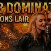BOB DOMINATOR DRAGONS LAIR Official Lyrics Video