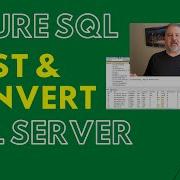How To Convert Datatypes In Azure SQL Using TSQL Cast Convert
