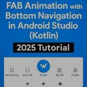 FAB Floating Action Button Animation With Bottom Navigation In Android Studio Kotlin 2025