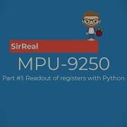 MPU 9250 With Python In Node RED 1 Readout Of Accelerometer Registers And Basic Theory