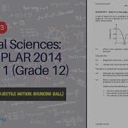 VERTICAL PROJECTILE BOUNCING BALL EXEMPLAR 2014 Physical Sciences Paper 1 Question 3 Grade 12