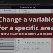 Change A Variable For A Specific Area Basic CSS FreeCodeCamp Tutorial