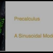 Precalculus 4 4 Notes Example 7 A Sinusoidal Model