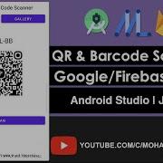 QR And Barcode Scanner Google ML Android Studio Java