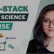 Full Stack Data Science Course Become A Data Scientist Complete 2021 Edition