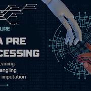 Data Pre Processing Data Cleaning Data Wrangling Feature Imputation I Lecture 5