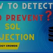 How To Detect And Prevent SQL Injection