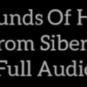 The Sounds Of Hell In Siberia