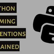 Python Naming Conventions Explained Naming Conventions In Python Python Tricks For Beginners