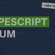 DevTips Daily Using TypeScript Enums
