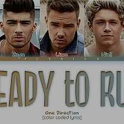 One Direction Ready To Run Lyrics Color Coded Lyrics