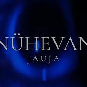 NÜHEVAN A JAUJA SESSION