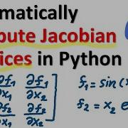 Automatically Compute Jacobian Matrices In Python And Generate Python Function Scientific Computing