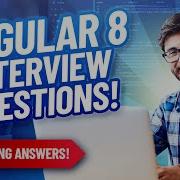 ANGULAR 8 INTERVIEW QUESTIONS ANSWERS