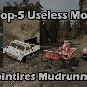 Spintires Mudrunner Top 5 Useless Vehicles Mods
