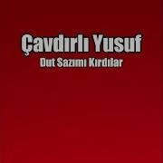 Dut Sazımı Kırdılar