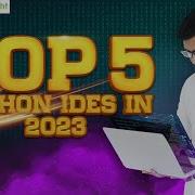 Top 5 Python IDEs In 2023