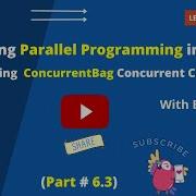 Mastering Parallel Programming In C Part 6 3 Demystifying ConcurrentBag With Practical Example